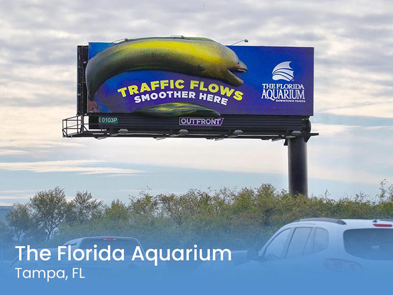 The Florida Aquarium, Tampa, FL billboard.